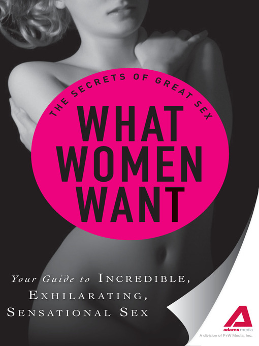 Title details for What Women Want by Adams Media - Available